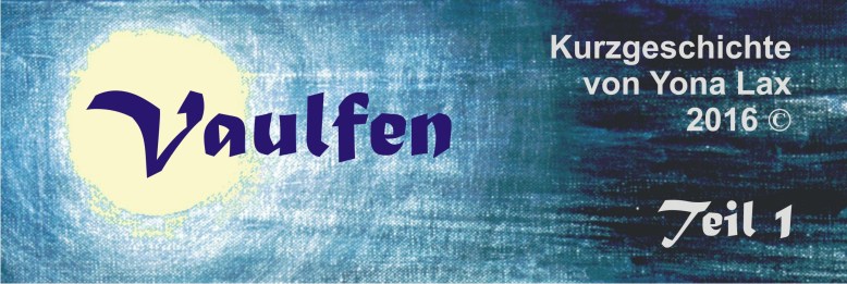 banner_vaulfen_teil1